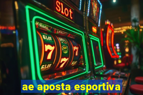 ae aposta esportiva